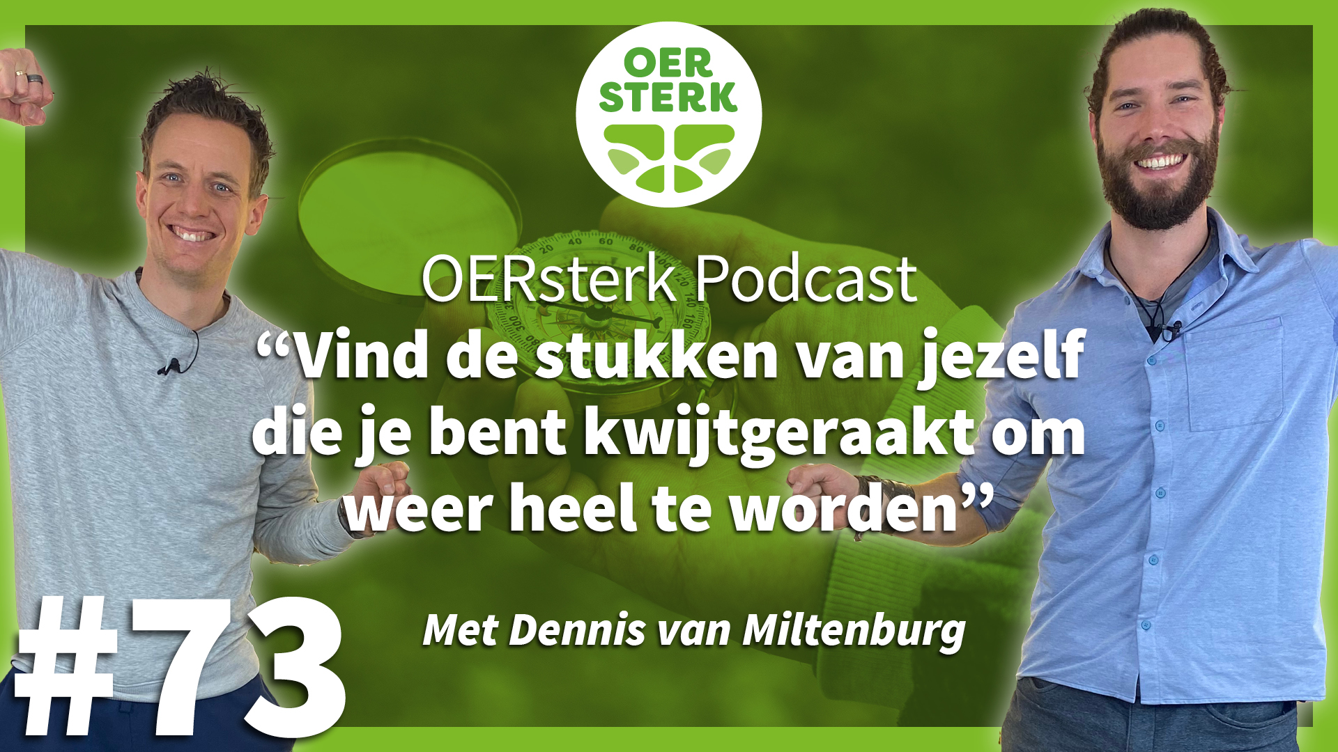 OERsterk Podcast met Richard de Leth en Dennis van Miltenburg