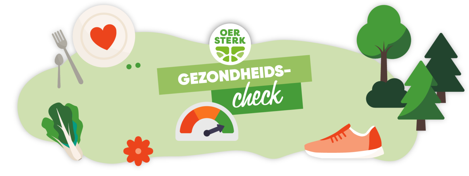 Hoe gezond ben jij? Doe nu de GezondheidsCheck van OERsterk